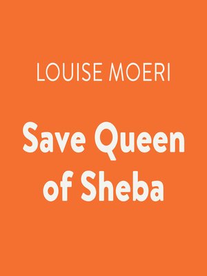 cover image of Save Queen of Sheba